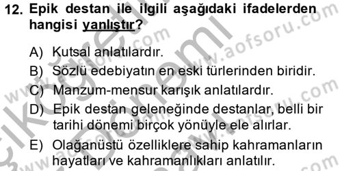 Halk Edebiyatına Giriş 1 Dersi 2014 - 2015 Yılı (Final) Dönem Sonu Sınav Soruları 12. Soru