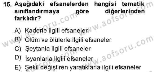 Halk Edebiyatına Giriş 1 Dersi 2014 - 2015 Yılı (Final) Dönem Sonu Sınav Soruları 15. Soru