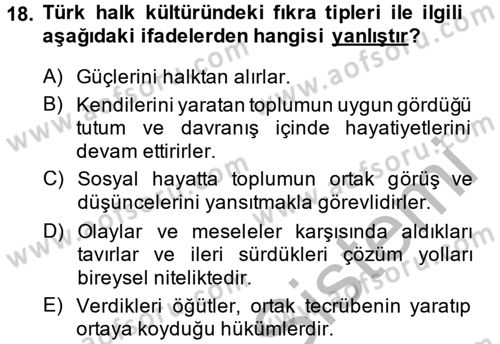 Halk Edebiyatına Giriş 1 Dersi 2014 - 2015 Yılı (Final) Dönem Sonu Sınav Soruları 18. Soru