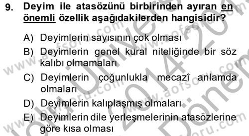 Halk Edebiyatına Giriş 1 Dersi 2014 - 2015 Yılı (Final) Dönem Sonu Sınav Soruları 9. Soru
