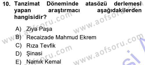 Halk Edebiyatına Giriş 1 Dersi Ara Sınavı Deneme Sınav Soruları 10. Soru
