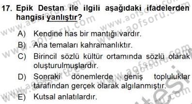 Halk Edebiyatına Giriş 1 Dersi 2015 - 2016 Yılı (Final) Dönem Sonu Sınav Soruları 17. Soru