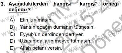 Halk Edebiyatına Giriş 1 Dersi 2015 - 2016 Yılı (Final) Dönem Sonu Sınav Soruları 3. Soru