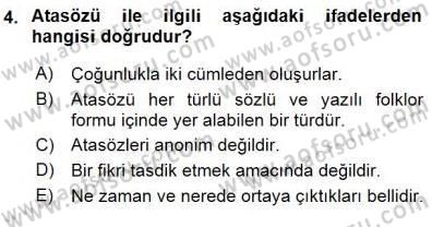 Halk Edebiyatına Giriş 1 Dersi 2015 - 2016 Yılı (Final) Dönem Sonu Sınav Soruları 4. Soru