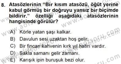 Halk Edebiyatına Giriş 1 Dersi 2015 - 2016 Yılı (Final) Dönem Sonu Sınav Soruları 8. Soru