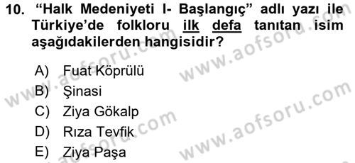 Halk Edebiyatına Giriş 1 Dersi Ara Sınavı Deneme Sınav Soruları 10. Soru