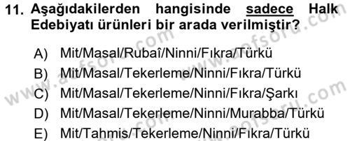Halk Edebiyatına Giriş 1 Dersi 2016 - 2017 Yılı (Vize) Ara Sınav Soruları 11. Soru