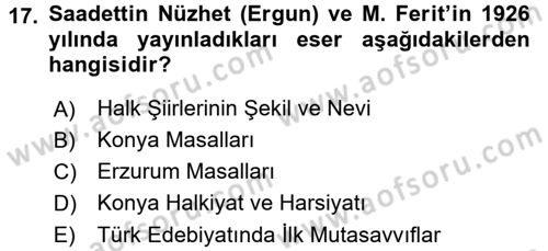 Halk Edebiyatına Giriş 1 Dersi Ara Sınavı Deneme Sınav Soruları 17. Soru