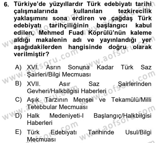 Halk Edebiyatına Giriş 1 Dersi 2016 - 2017 Yılı (Vize) Ara Sınav Soruları 6. Soru