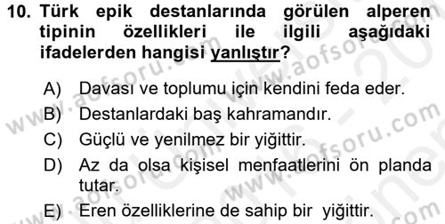 Halk Edebiyatına Giriş 1 Dersi 2016 - 2017 Yılı (Final) Dönem Sonu Sınav Soruları 10. Soru