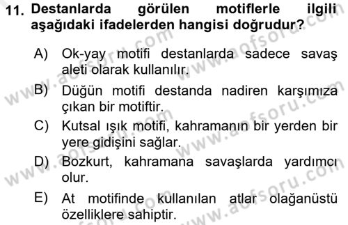 Halk Edebiyatına Giriş 1 Dersi 2016 - 2017 Yılı (Final) Dönem Sonu Sınav Soruları 11. Soru