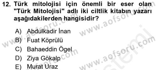 Halk Edebiyatına Giriş 1 Dersi 2016 - 2017 Yılı (Final) Dönem Sonu Sınav Soruları 12. Soru