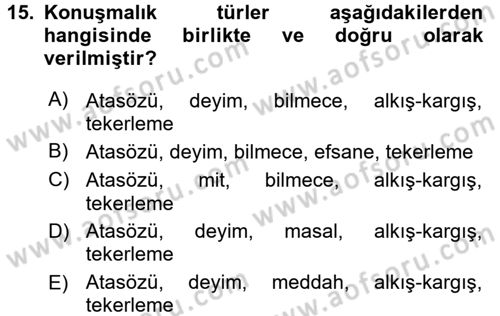 Halk Edebiyatına Giriş 1 Dersi 2016 - 2017 Yılı (Final) Dönem Sonu Sınav Soruları 15. Soru