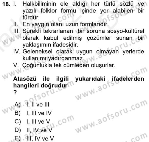 Halk Edebiyatına Giriş 1 Dersi 2016 - 2017 Yılı (Final) Dönem Sonu Sınav Soruları 18. Soru