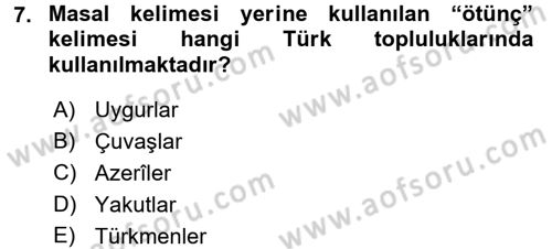 Halk Edebiyatına Giriş 1 Dersi 2016 - 2017 Yılı (Final) Dönem Sonu Sınav Soruları 7. Soru
