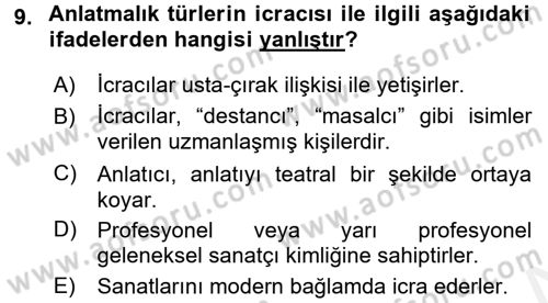 Halk Edebiyatına Giriş 1 Dersi 2016 - 2017 Yılı (Final) Dönem Sonu Sınav Soruları 9. Soru