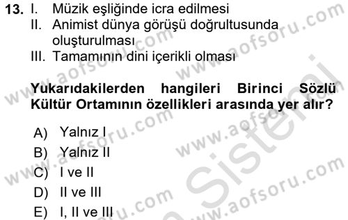 Halk Edebiyatına Giriş 1 Dersi 2017 - 2018 Yılı (Vize) Ara Sınav Soruları 13. Soru