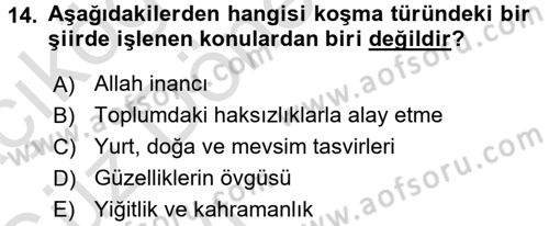 Halk Edebiyatına Giriş 1 Dersi Ara Sınavı Deneme Sınav Soruları 14. Soru