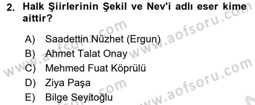 Halk Edebiyatına Giriş 1 Dersi 2017 - 2018 Yılı (Vize) Ara Sınav Soruları 2. Soru