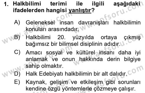 Halk Edebiyatına Giriş 1 Dersi 2017 - 2018 Yılı (Final) Dönem Sonu Sınav Soruları 1. Soru