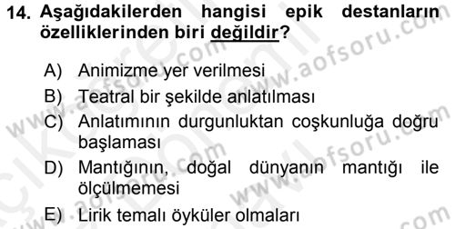 Halk Edebiyatına Giriş 1 Dersi 2017 - 2018 Yılı (Final) Dönem Sonu Sınav Soruları 14. Soru