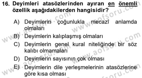 Halk Edebiyatına Giriş 1 Dersi 2017 - 2018 Yılı (Final) Dönem Sonu Sınav Soruları 16. Soru