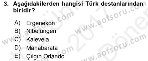 Halk Edebiyatına Giriş 1 Dersi 2017 - 2018 Yılı (Final) Dönem Sonu Sınav Soruları 3. Soru