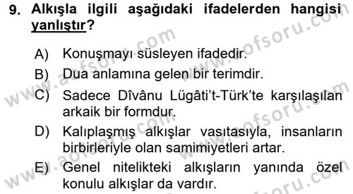 Halk Edebiyatına Giriş 1 Dersi 2017 - 2018 Yılı (Final) Dönem Sonu Sınav Soruları 9. Soru