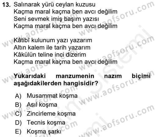 Halk Edebiyatına Giriş 1 Dersi Ara Sınavı Deneme Sınav Soruları 13. Soru