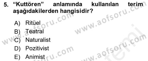 Halk Edebiyatına Giriş 1 Dersi Ara Sınavı Deneme Sınav Soruları 5. Soru
