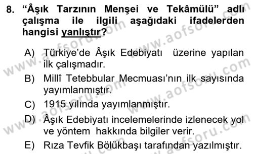 Halk Edebiyatına Giriş 1 Dersi 2018 - 2019 Yılı (Vize) Ara Sınav Soruları 8. Soru