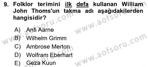 Halk Edebiyatına Giriş 1 Dersi Ara Sınavı Deneme Sınav Soruları 9. Soru