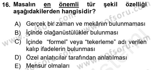 Halk Edebiyatına Giriş 1 Dersi 2018 - 2019 Yılı (Final) Dönem Sonu Sınav Soruları 16. Soru