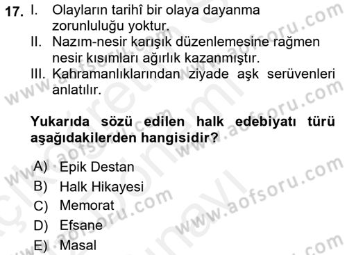 Halk Edebiyatına Giriş 1 Dersi 2018 - 2019 Yılı (Final) Dönem Sonu Sınav Soruları 17. Soru