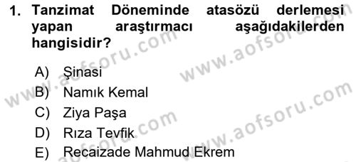 Halk Edebiyatına Giriş 1 Dersi 2018 - 2019 Yılı Yaz Okulu Sınav Soruları 1. Soru