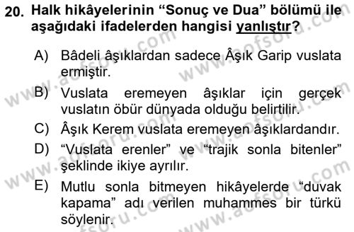 Halk Edebiyatına Giriş 1 Dersi 2018 - 2019 Yılı Yaz Okulu Sınav Soruları 20. Soru