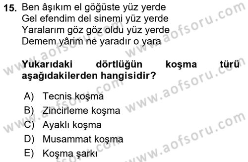 Halk Edebiyatına Giriş 1 Dersi 2019 - 2020 Yılı (Vize) Ara Sınav Soruları 15. Soru