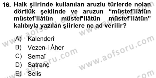 Halk Edebiyatına Giriş 1 Dersi Ara Sınavı Deneme Sınav Soruları 16. Soru