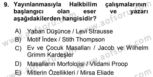 Halk Edebiyatına Giriş 1 Dersi Ara Sınavı Deneme Sınav Soruları 9. Soru