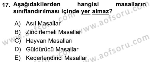 Halk Edebiyatına Giriş 1 Dersi 2020 - 2021 Yılı Yaz Okulu Sınav Soruları 17. Soru