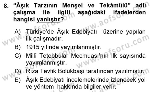 Halk Edebiyatına Giriş 1 Dersi Ara Sınavı Deneme Sınav Soruları 8. Soru