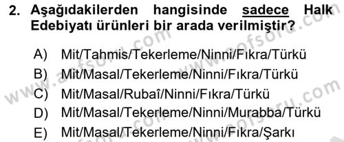 Halk Edebiyatına Giriş 1 Dersi Ara Sınavı Deneme Sınav Soruları 2. Soru