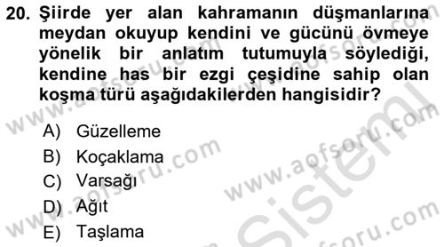 Halk Edebiyatına Giriş 1 Dersi Ara Sınavı Deneme Sınav Soruları 20. Soru