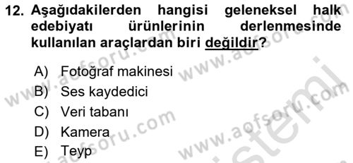 Halk Edebiyatına Giriş 1 Dersi Ara Sınavı Deneme Sınav Soruları 12. Soru