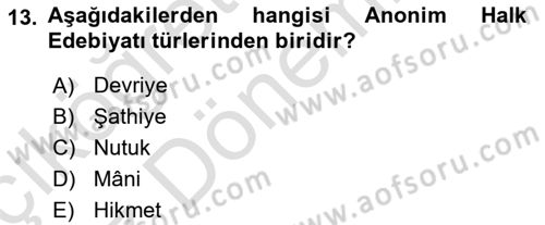 Halk Edebiyatına Giriş 1 Dersi Ara Sınavı Deneme Sınav Soruları 13. Soru