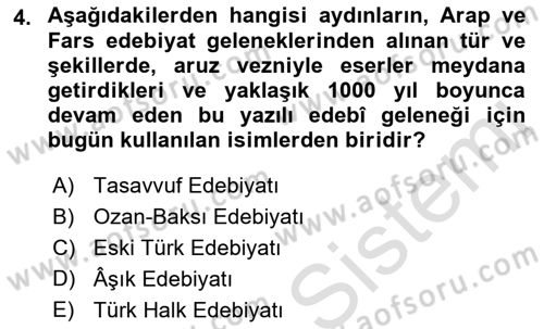 Halk Edebiyatına Giriş 1 Dersi Ara Sınavı Deneme Sınav Soruları 4. Soru