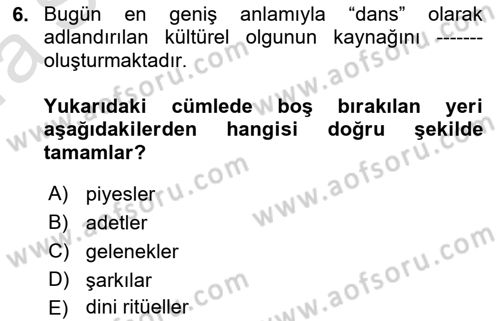 Halk Edebiyatına Giriş 1 Dersi Ara Sınavı Deneme Sınav Soruları 6. Soru