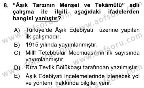 Halk Edebiyatına Giriş 1 Dersi Ara Sınavı Deneme Sınav Soruları 8. Soru