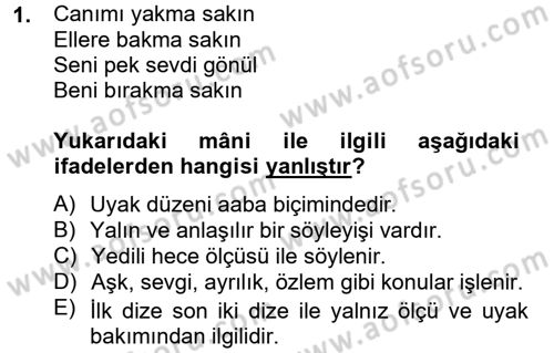 Halk Edebiyatına Giriş 2 Dersi 2012 - 2013 Yılı (Vize) Ara Sınav Soruları 1. Soru