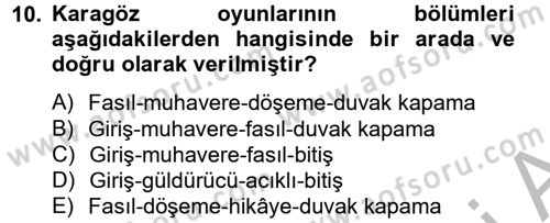 Halk Edebiyatına Giriş 2 Dersi 2012 - 2013 Yılı (Vize) Ara Sınav Soruları 10. Soru